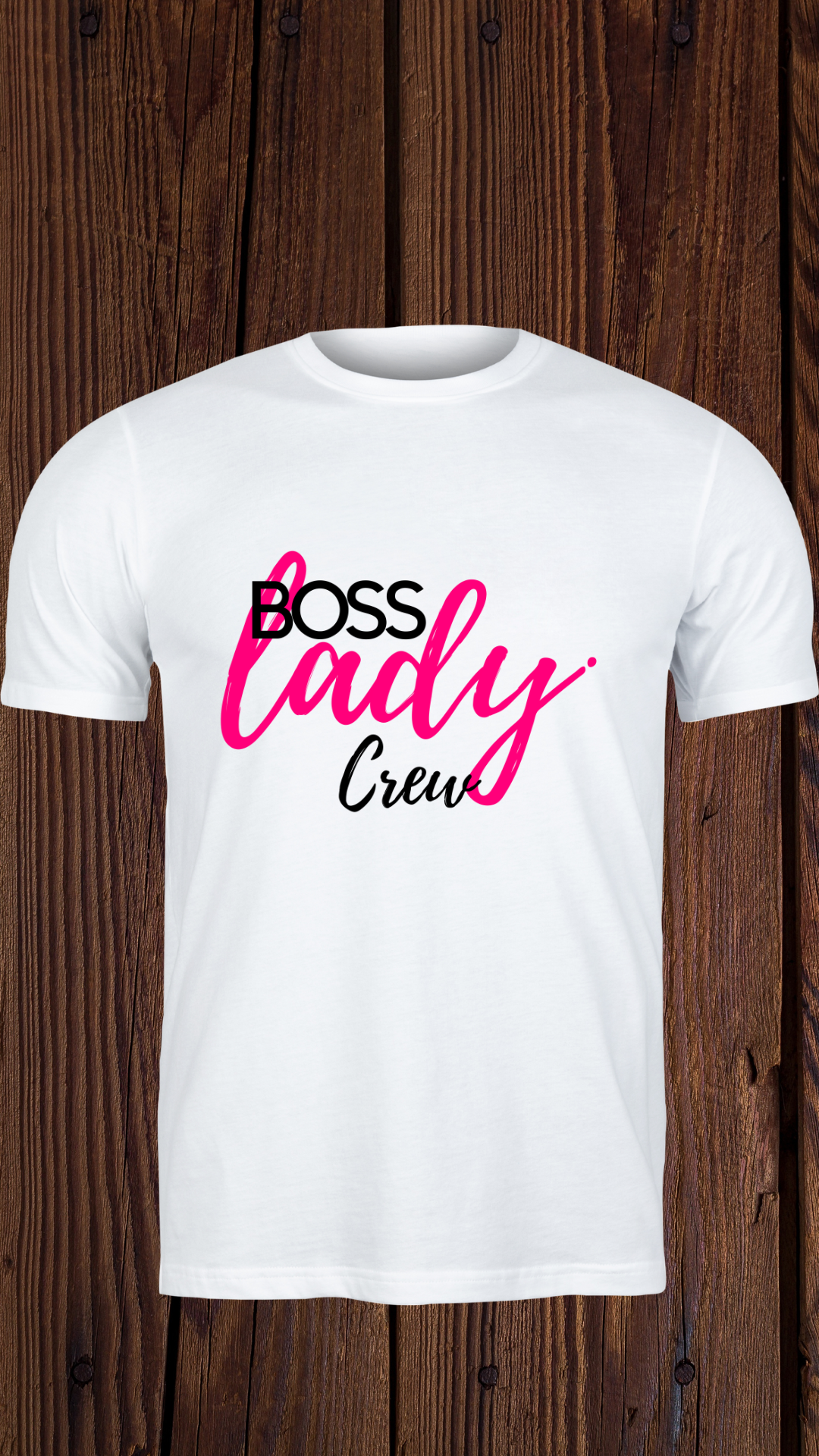 Boss Lady Crew T-Shirt