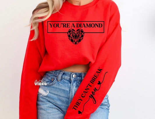 You’re a Diamond
