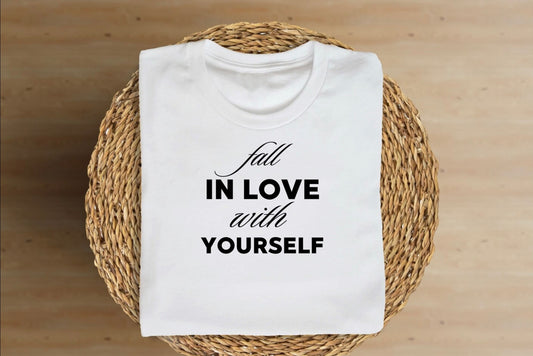 Fall in Love with Yourself