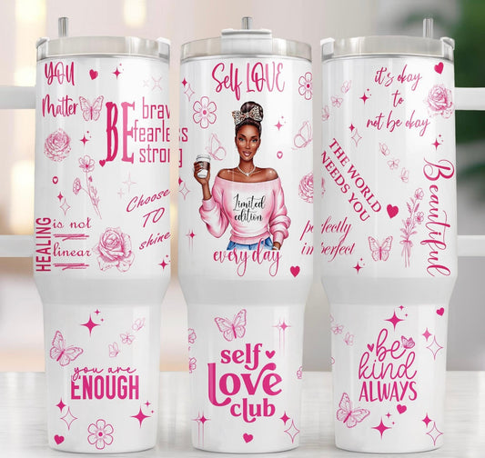 Self Love Club Motivational Tumbler – 40oz Insulated Tumbler with Handle