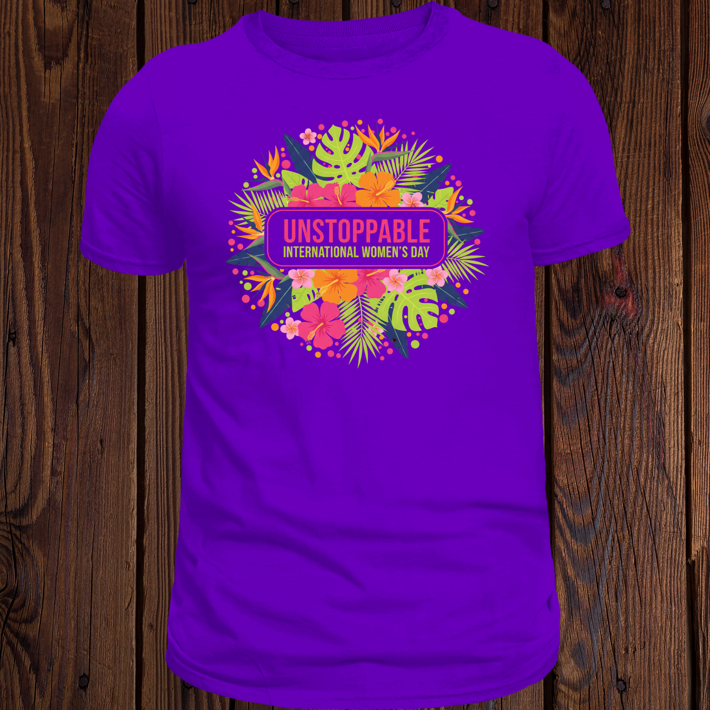 Unstoppable International Women's Day T-Shirt