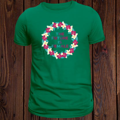 The Future is Female - International Women's Day T-Shirt