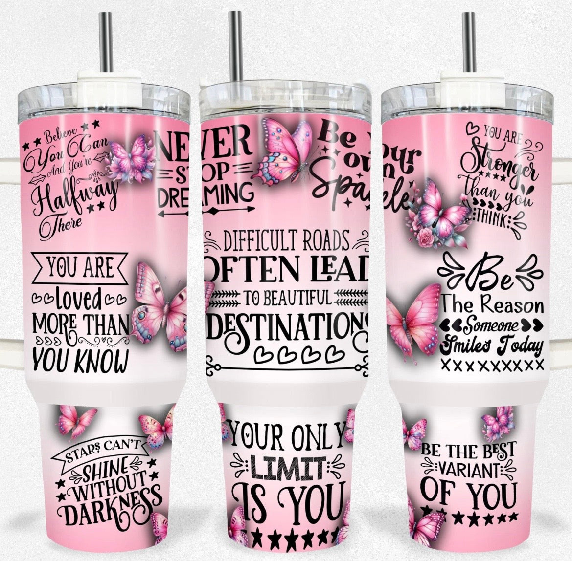 Motivational Butterfly 40oz Tumbler
