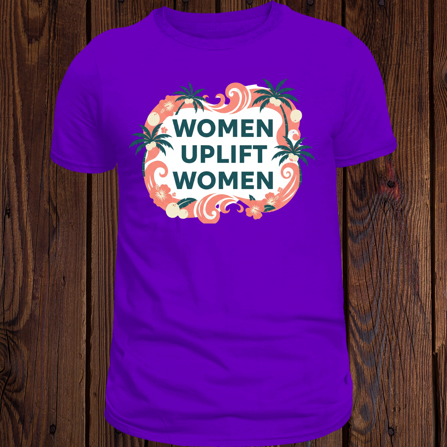 Women Uplift Women T-Shirt