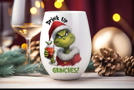 Drink Up Grinches -12oz Wine Tumblers