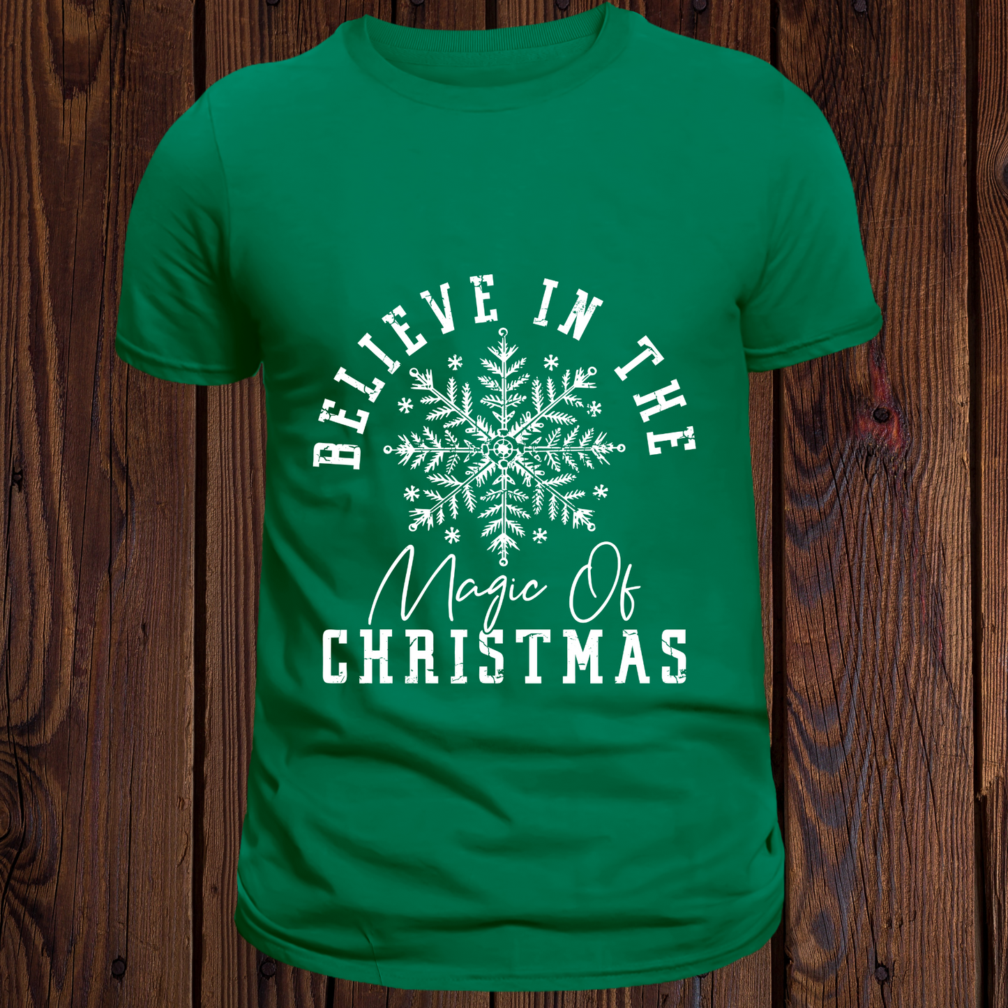 Believe in the Magic of Christmas - Kids