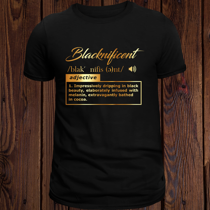 Blacknificent T-Shirt