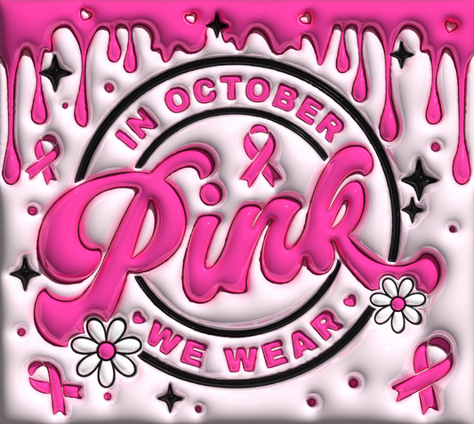 October Pink Awareness Tumbler