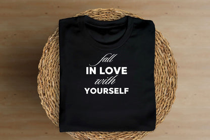Fall in Love with Yourself