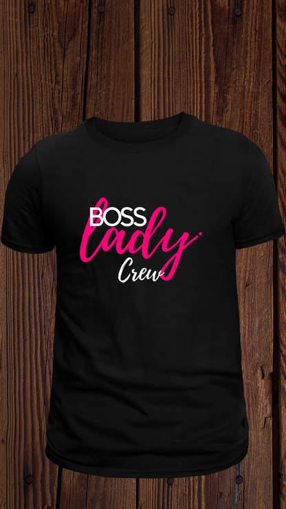 Boss Lady Crew T-Shirt