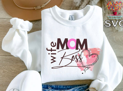 Wife, Mom, Boss