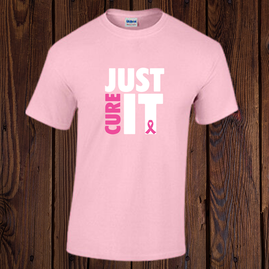 Light pink Breast Cancer Awareness T-shirt with white Just Cure It lettering and pink ribbon