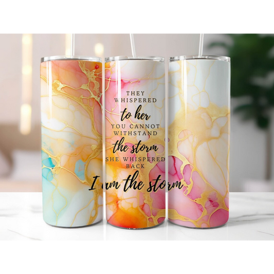 I Am The Storm 20oz Tumbler