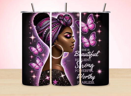 Empowerment Tumbler - Beautiful & Resilient